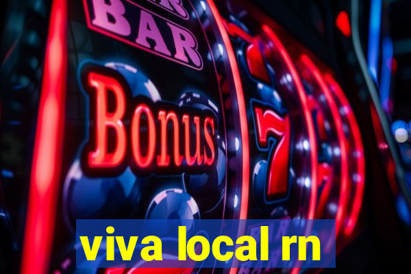 viva local rn